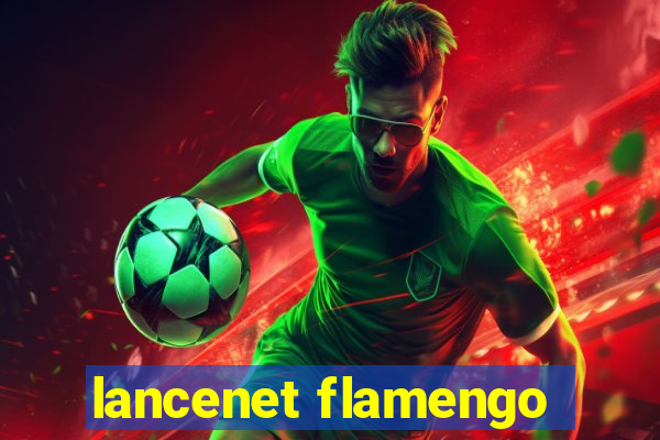 lancenet flamengo